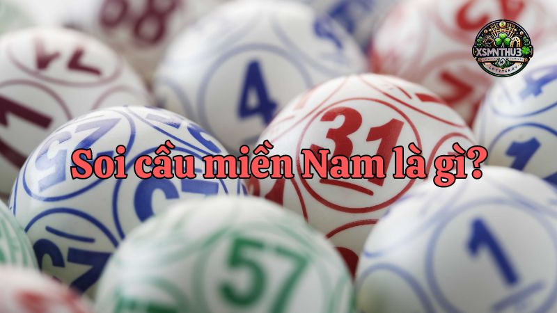 Bắt nhịp may mắn với bí kíp cách soi cầu miền Nam